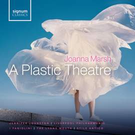 Joanna Marsh: A Plastic Theatre