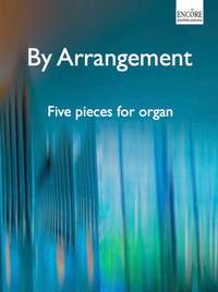 Timothy Rogers: Five Pieces for Organ - By Arrangement