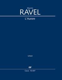 Ravel, Maurice: L’Aurore