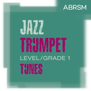 Jazz Trumpet Tunes, ABRSM Grade 1
