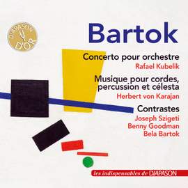 Bartók: Concerto pour orchestre, Musique pour cordes, percussion et célesta & Contrastes (Les indispensables de Diapason)