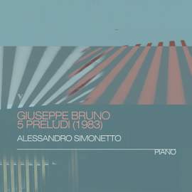 Giuseppe Bruno: 5 preludi (1983)