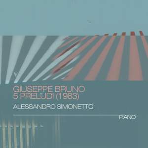 Giuseppe Bruno: 5 preludi (1983)