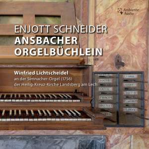 Enjott Schneider: Ansbacher Orgelbüchlein - 18 Choralbearbeitungen