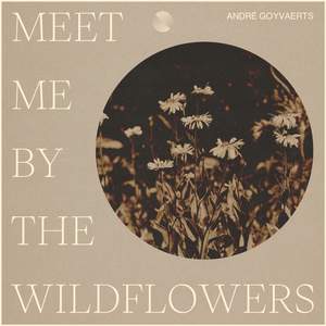 Meet Me By The Wildflowers