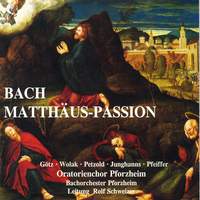 Johann Sebastian Bach: Matthew Passion BWV 244