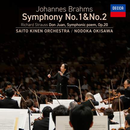 Brahms: Symphonies Nos. 1 & 2 / Strauss: Don Juan