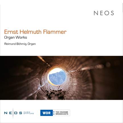 Ernst Helmuth Flammer: Organ Works