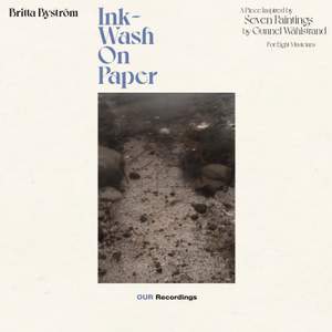 Britta Byström: Ink-Wash on Paper