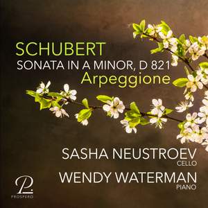 Schubert: Sonata in A Minor, D. 821 'Arpeggione'