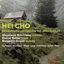 HEI CHO - Mundartlieder auf Gedichte von Josef Reinhart