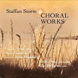 Staffan Storm - Choral Works