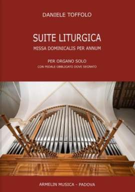 Daniele Toffolo: Suite Liturgica