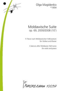 Magidenko, O: Moldawische Suite op.69 op. 69