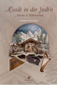 Musik in der Stub'n - Advent & Weihnachten