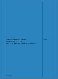 Carmine Emanuele Cella: Improvviso Statico