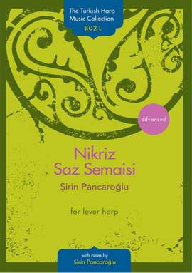 Şirin Pancaroğlu: Nikriz Saz Semaisi