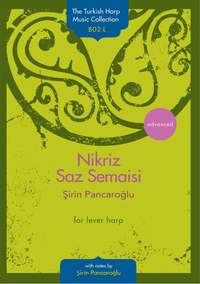 Şirin Pancaroğlu: Nikriz Saz Semaisi