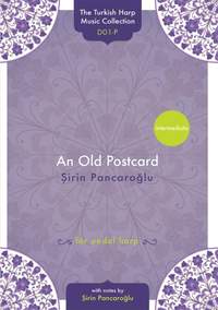 Şirin Pancaroğlu: An Old Postcard