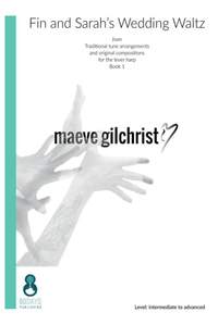 Maeve Gilchrist: Fin and Sarah's Wedding Waltz