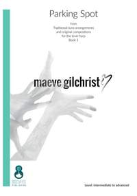 Maeve Gilchrist: Parking Spot