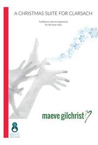 Maeve Gilchrist: A Christmas Suite for Clarsach