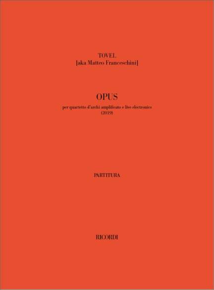 Matteo Franceschini: Opus