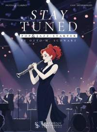 Otto M. Schwarz: Stay Tuned - Pop & Jazz - Starter