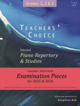 Teachers' Choice Selected Piano 2025 Grade 1-3