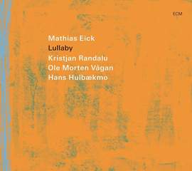 Mathias Eick: Lullaby
