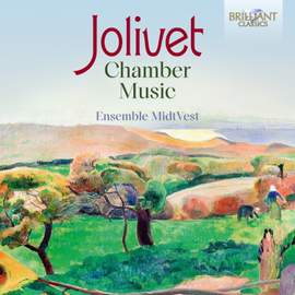 Jolivet: Chamber Music