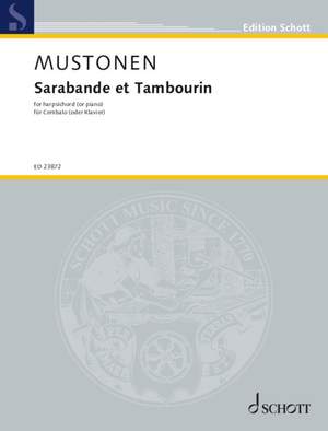 Mustonen, O: Sarabande et Tambourin
