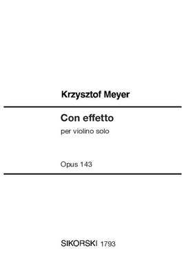 Meyer, K: Con effetto op. 143