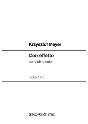 Meyer, K: Con effetto op. 143