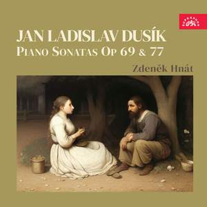 Dusík: Piano Sonatas, Opp. 69 & 77