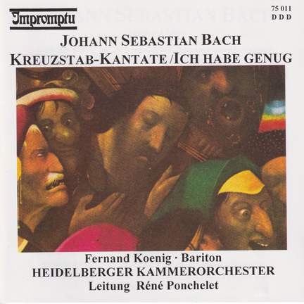 Johann Sebastian Bach: Cantatas BWV 56 (Kreuzstab-Kantate) & 82 ('Ich habe genug')