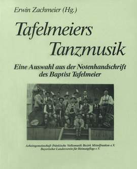 Tafelmeier, B: Tafelmeiers Tanzmusik