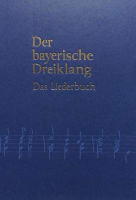 Der bayerische Dreiklang