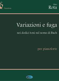 Nino Rota: Variazioni e fuga sul nome di Bach