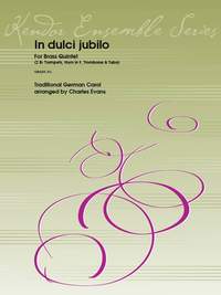 Charles Evans: In Dulci Jubilo