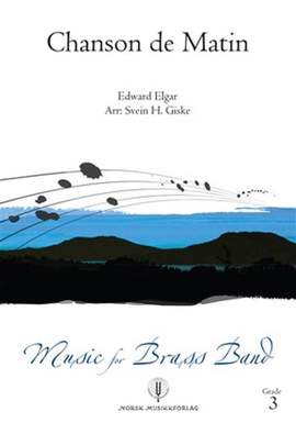 Edward Elgar: Chanson de Matin