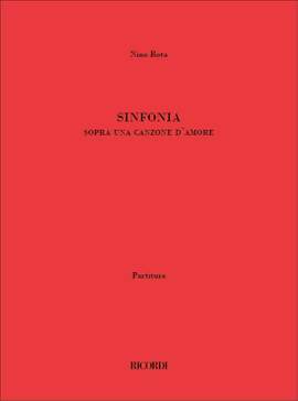 Nino Rota: Sinfonia sopra una canzone d'amore