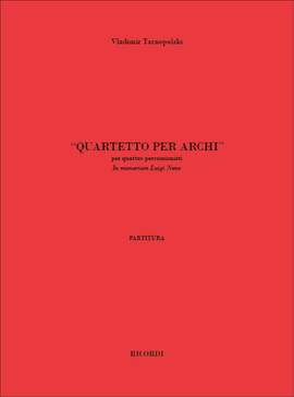 Vladimir  Tarnopolski: Quartetto per archi