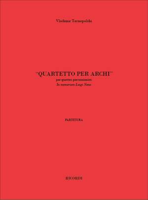 Vladimir  Tarnopolski: Quartetto per archi