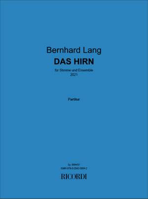 Bernhard Lang: Das Hirn