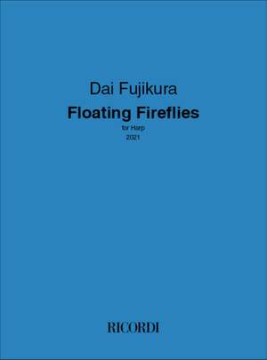 Dai Fujikura: Floating Fireflies
