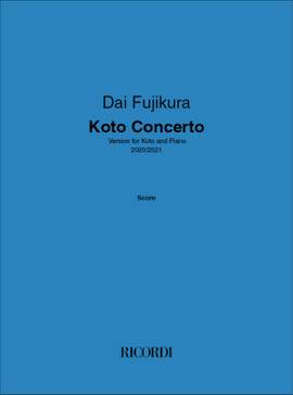 Dai Fujikura: Koto Concerto