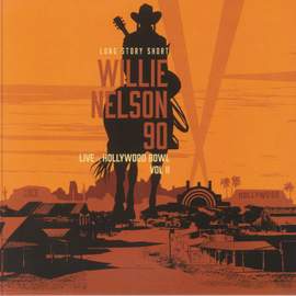 Long Story Short: Willie Nelson 90: Live At the Hollywood Bowl Vol. 2