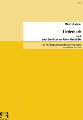 Spiller, M: Liederbuch op. 4 (1958-79) op. 4