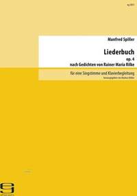Spiller, M: Liederbuch op. 4 (1958-79) op. 4